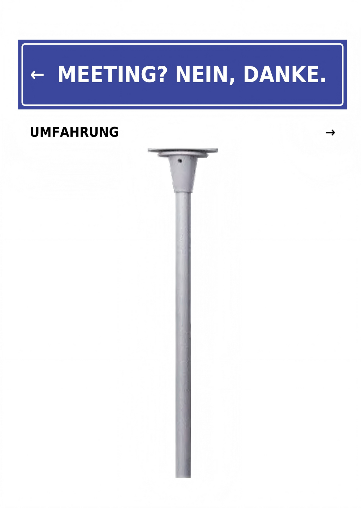 Büro Schreibtisch Schild mit lustigem Spruch | Mini Straßenschild Deko | Geschenk für Kollegen & Freunde | 30 Designs
