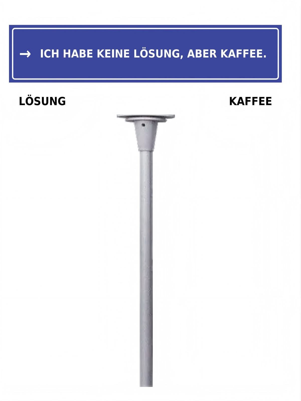 Büro Schreibtisch Schild mit lustigem Spruch | Mini Straßenschild Deko | Geschenk für Kollegen & Freunde | 30 Designs